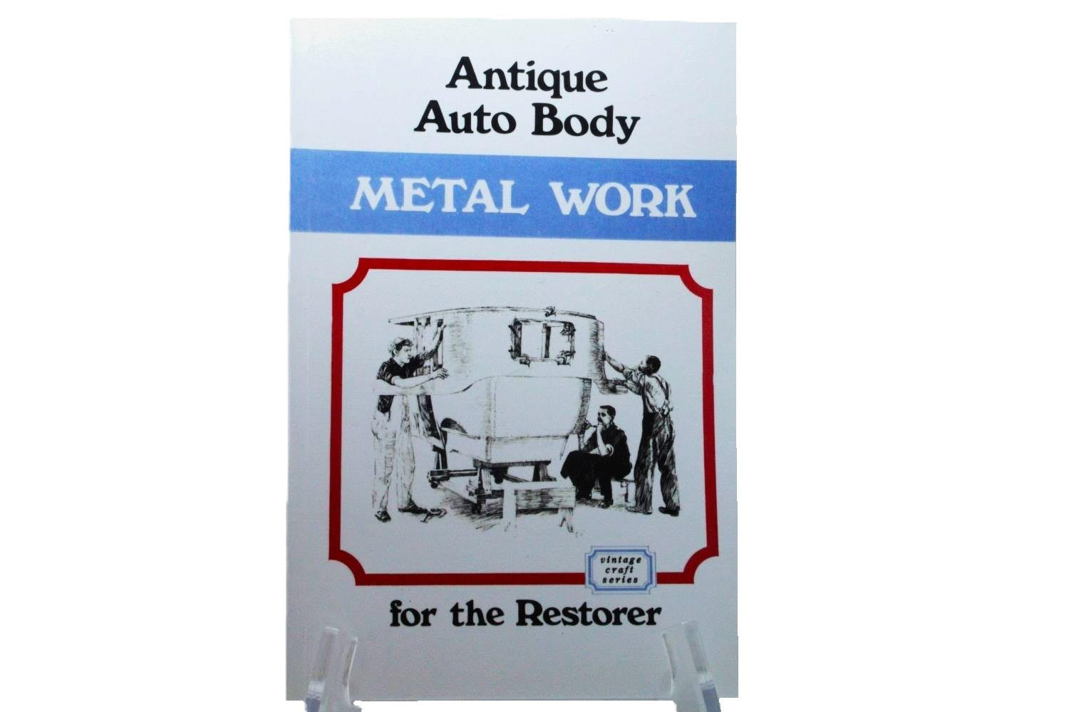 Antique Auto Body Metal Work Book