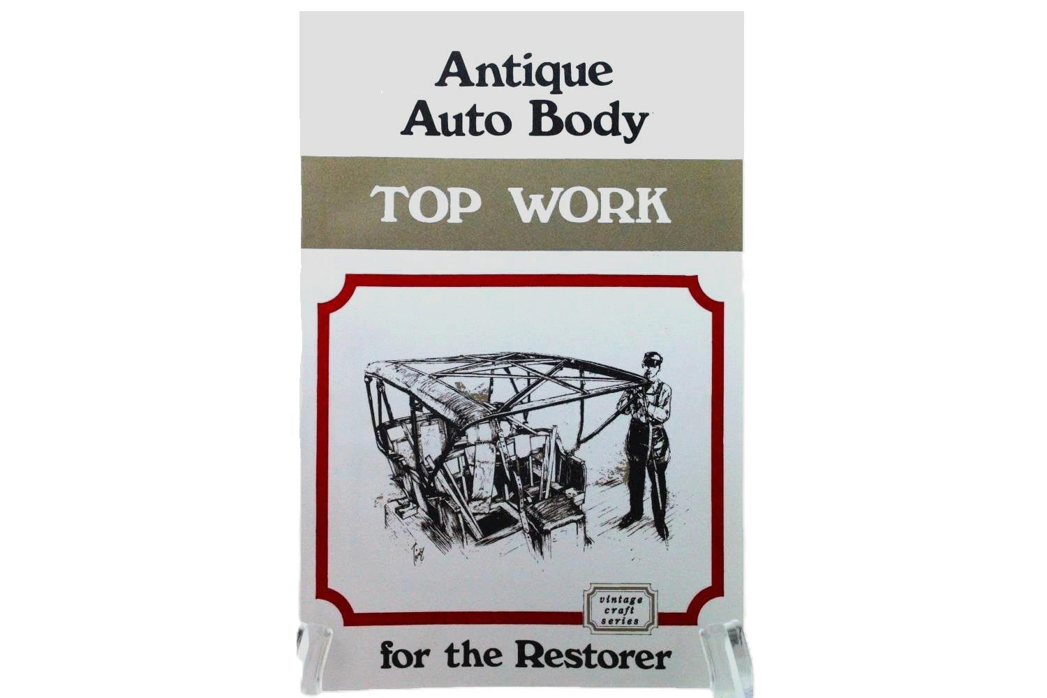 Antique Auto Body Top Work Book