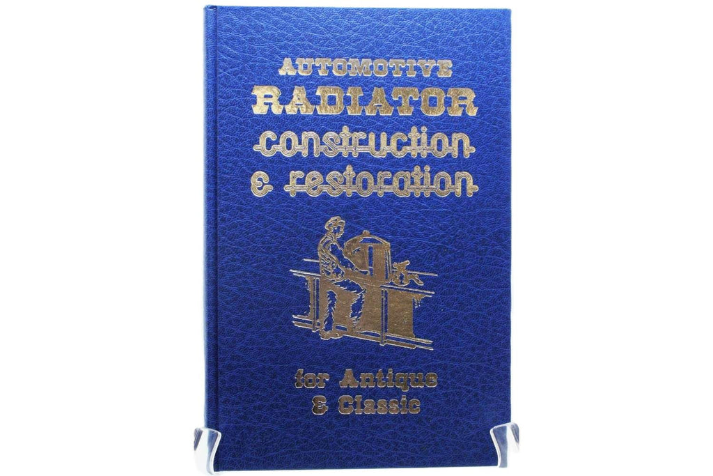 Automotive Radiator Construction and Restoration Book